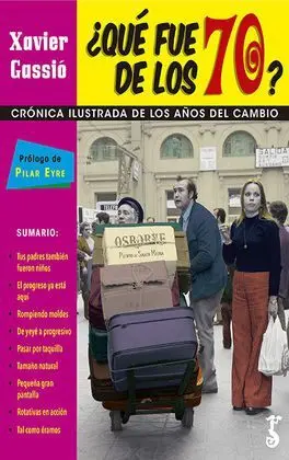Qué Fue de los 70?
