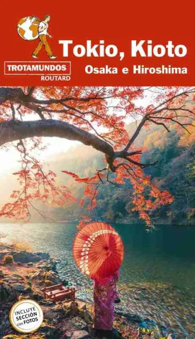 Tokio, Kioto, Osaka e Hisoshima