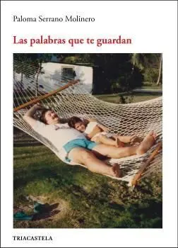 Las Palabras que te Guardan