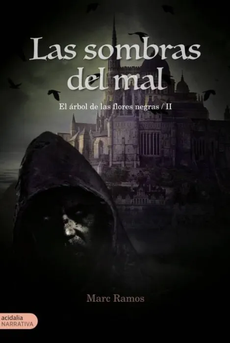 Las Sombras del Mal
