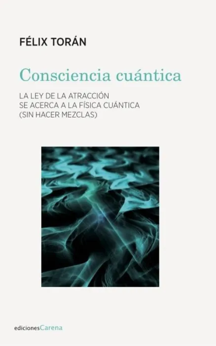 Consciencia Cuántica