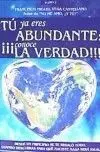 Tu Ya Eres Abundante