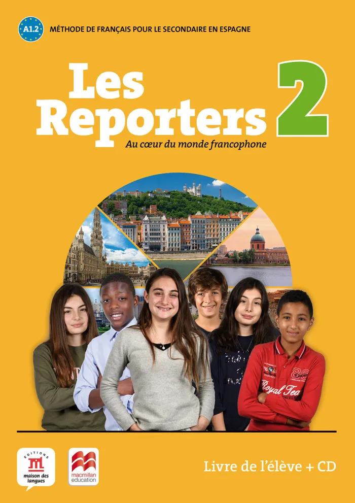 Les Reporters 2 A1. 2 Livre + Cd