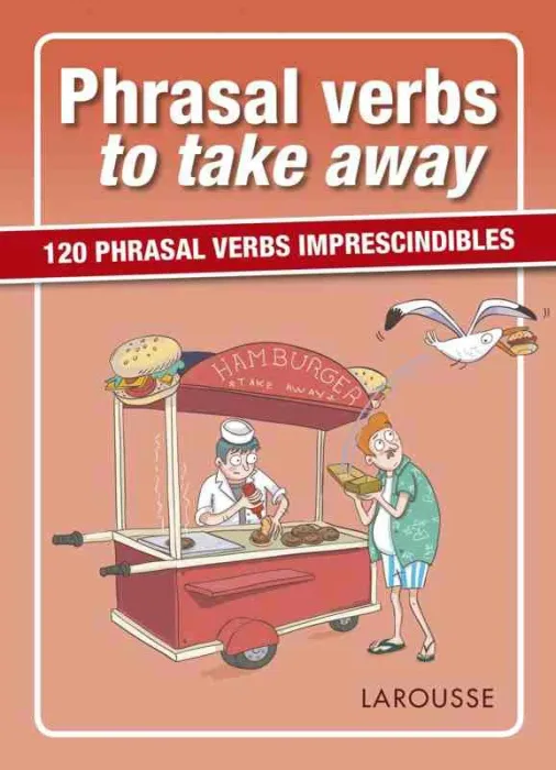 Phrasal Verbs To Take Away
