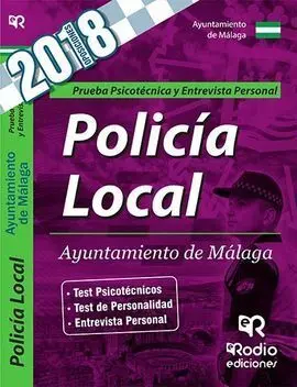 Policia Local del Ayuntamiento de Malaga. Psicotecnico y Entrevista Personal