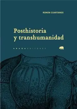 Posthistoria y Transhumanidad