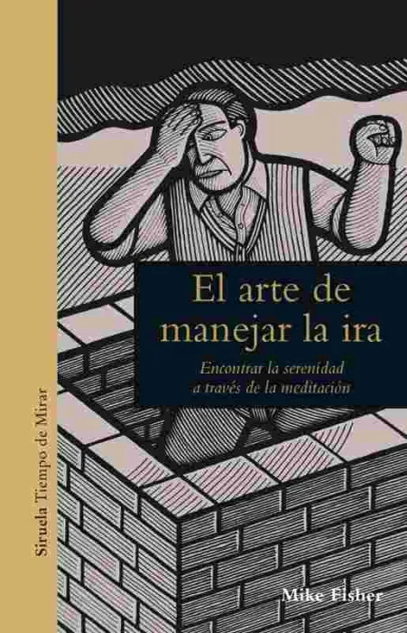 Arte de Manejar la Ira, el