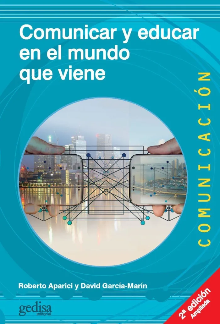 Comunicar y Educar en el Mundo que Viene