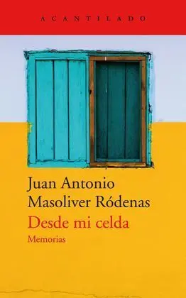 Desde mi Celda