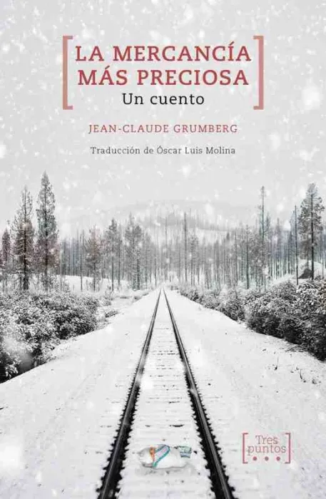 La Mercancía Más Preciosa