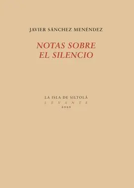 Notas Sobre el Silencio