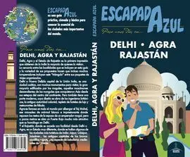 Escapada Azul Delhi, Agra y Rajastán
