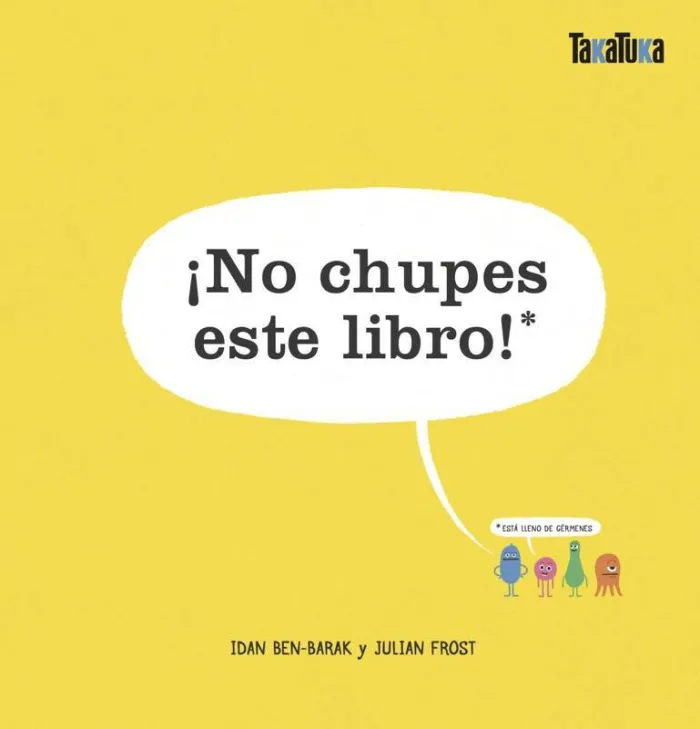 ¡No Chupes este Libro!