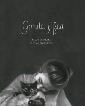 Gorda y Fea