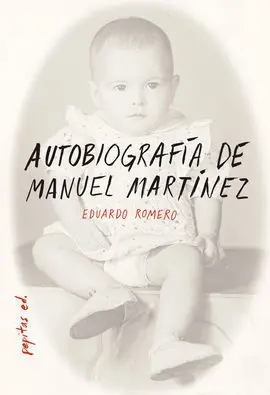 Autobiografia de Manuel Martinez
