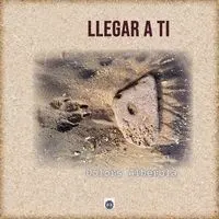 Llegar a Ti
