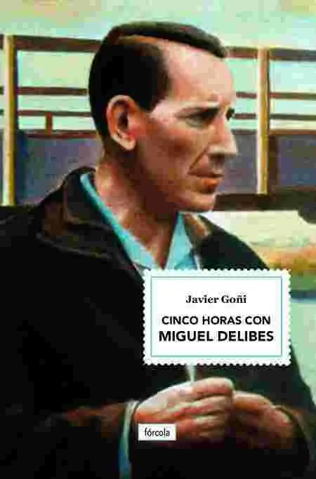 Cinco Horas con Miguel Delibes