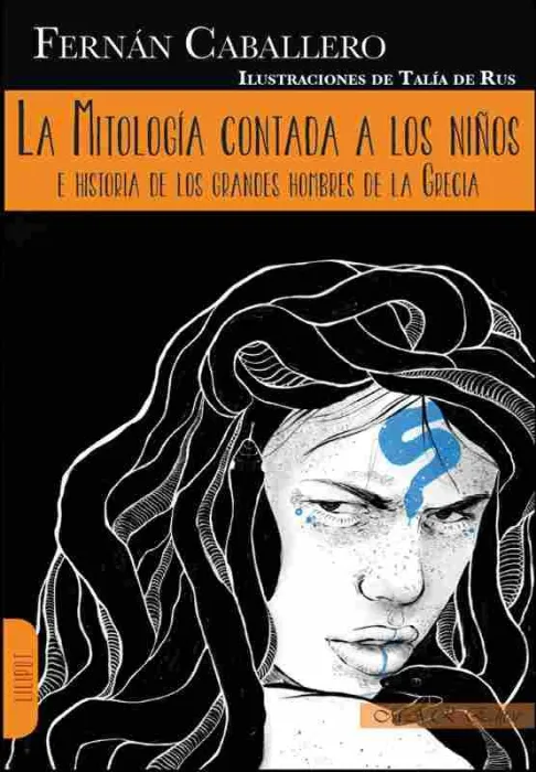Mitologia Contada a los Niños,La