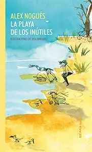 La Playa de los Inútiles
