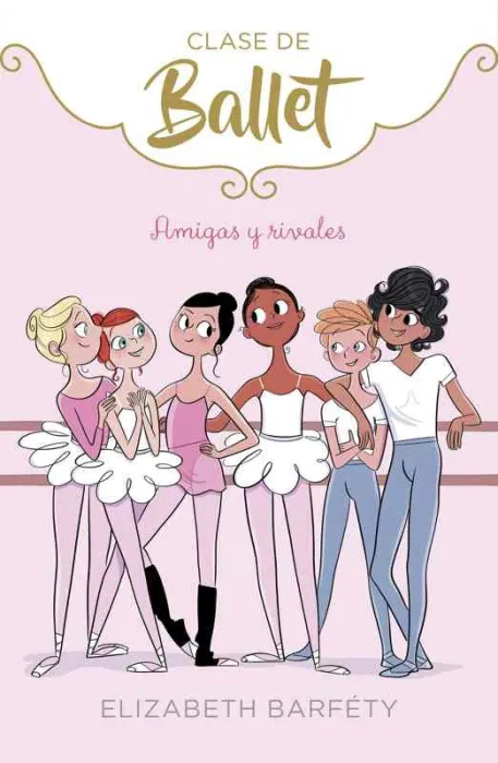 Amigas y Rivales (Clase de Ballet 1)