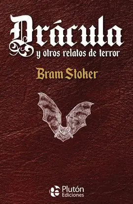 Dracula y Otros Relatos de Terror