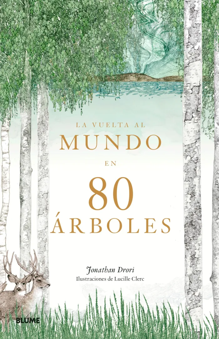 La Vuelta Al Mundo en 80 Árboles