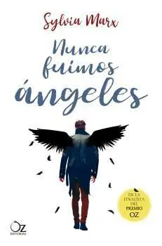 Nunca Fuimos Angeles