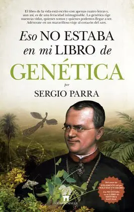 Eso no Estaba en mi Libro de Genética