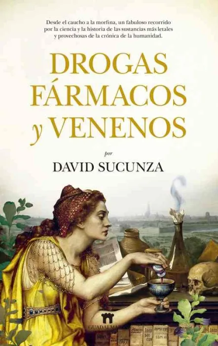 Drogas, Fármacos y Venenos