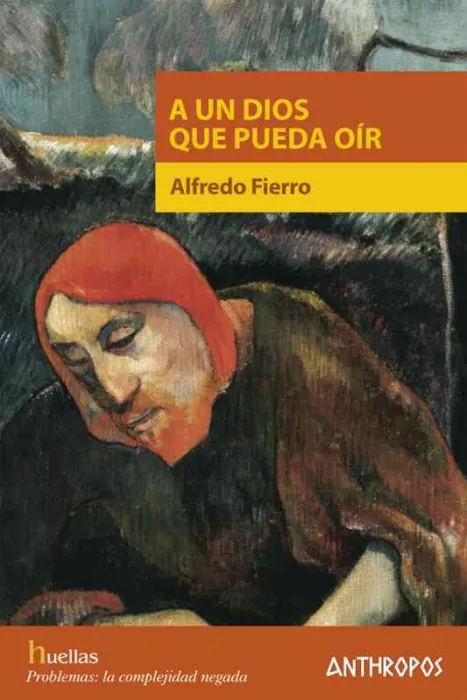 A un Dios que Pueda Oir