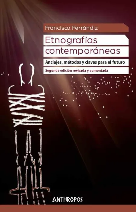 Etnografias Contemporaneas (2ª Edición Revisada y Aumentada)