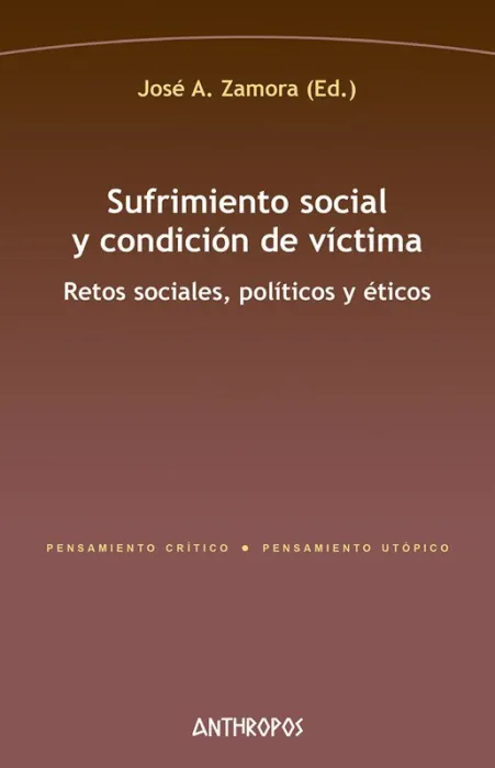 Sufrimiento Social y Condición de Víctima