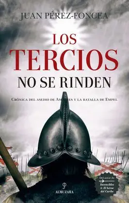 Tercios no se Rinden, los