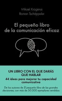 El Pequeño Libro de la Comunicacion Eficaz