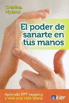 El Poder de Sanarte en Tus Manos