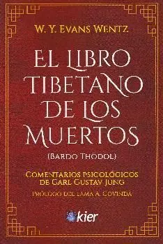El Libro Tibetano de los Muertos