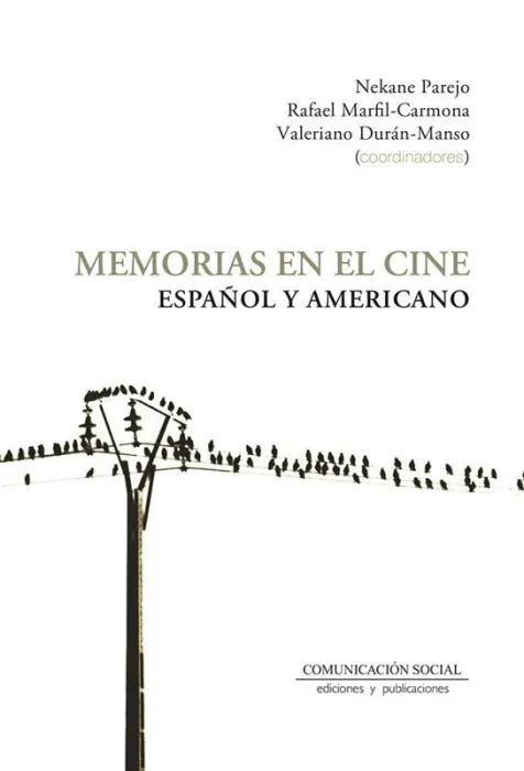 Memorias en el Cine Español y Americano