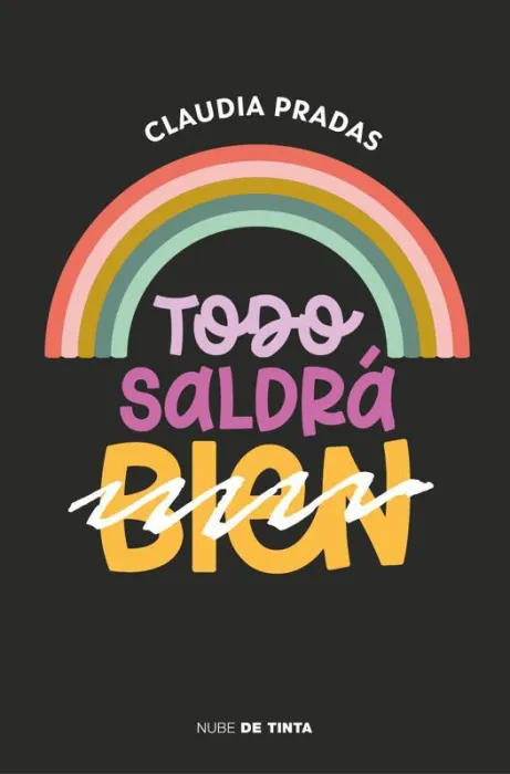 Todo Saldrá (Bien)