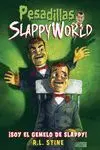 Soy el Gemelo Malvado de Slappy