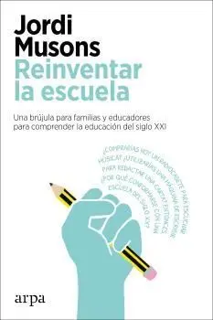 Reinventar la Escuela