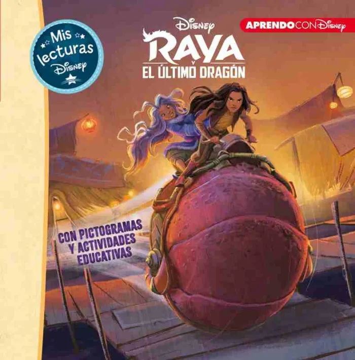Raya y el Ultimo Dragon. Mis Lecturas Di