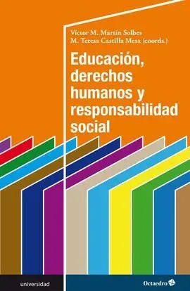 Educación, Derechos Humanos y Responsabilidad Social