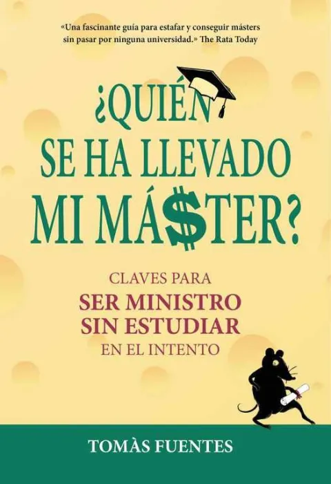¿QuiN se Ha Llevado mi Master?