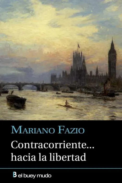 Contracorriente... Hacia la Libertad