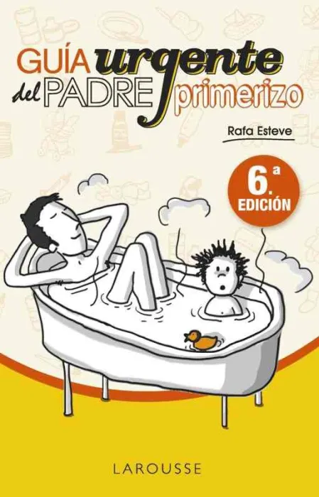 Guía Urgente del Padre Primerizo