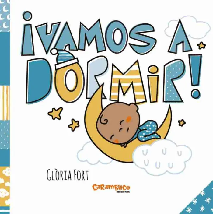 ¡Vamos a Dormir!