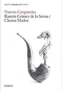 Nuevas Greguerías.