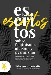 Escritos Sobre Feminismos Ateismos y Pesimismo