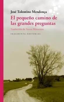 El Pequeño Camino de las Grandes Preguntas