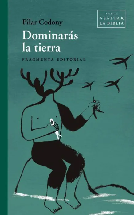 Dominarás la Tierra